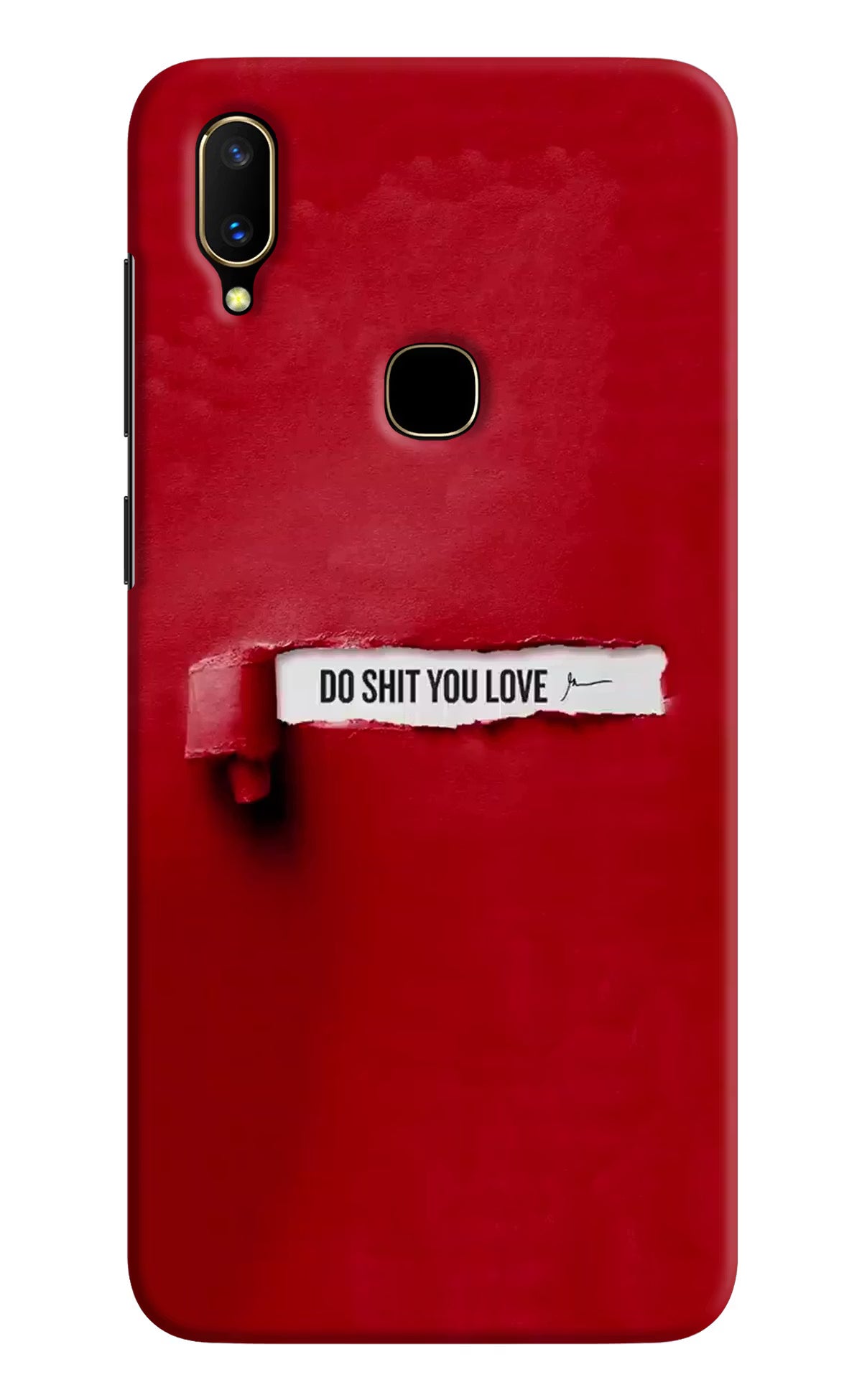 Do Shit You Love Vivo V11 Hard Case Back Cover by Casekaro