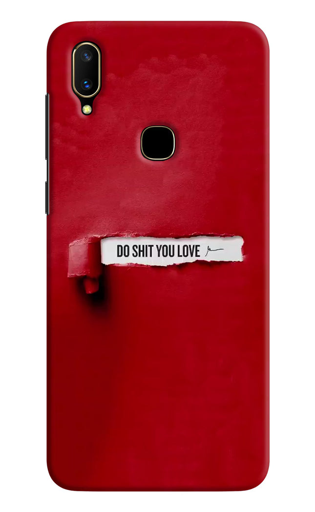 Do Shit You Love Vivo V11 Hard Case Back Cover by Casekaro