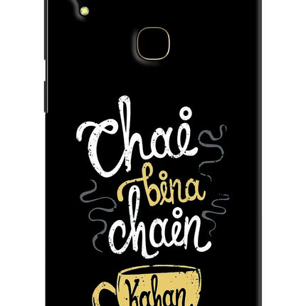 Chai Bina Chain Kaha Re Vivo V11 Hard Case Back Cover by Casekaro