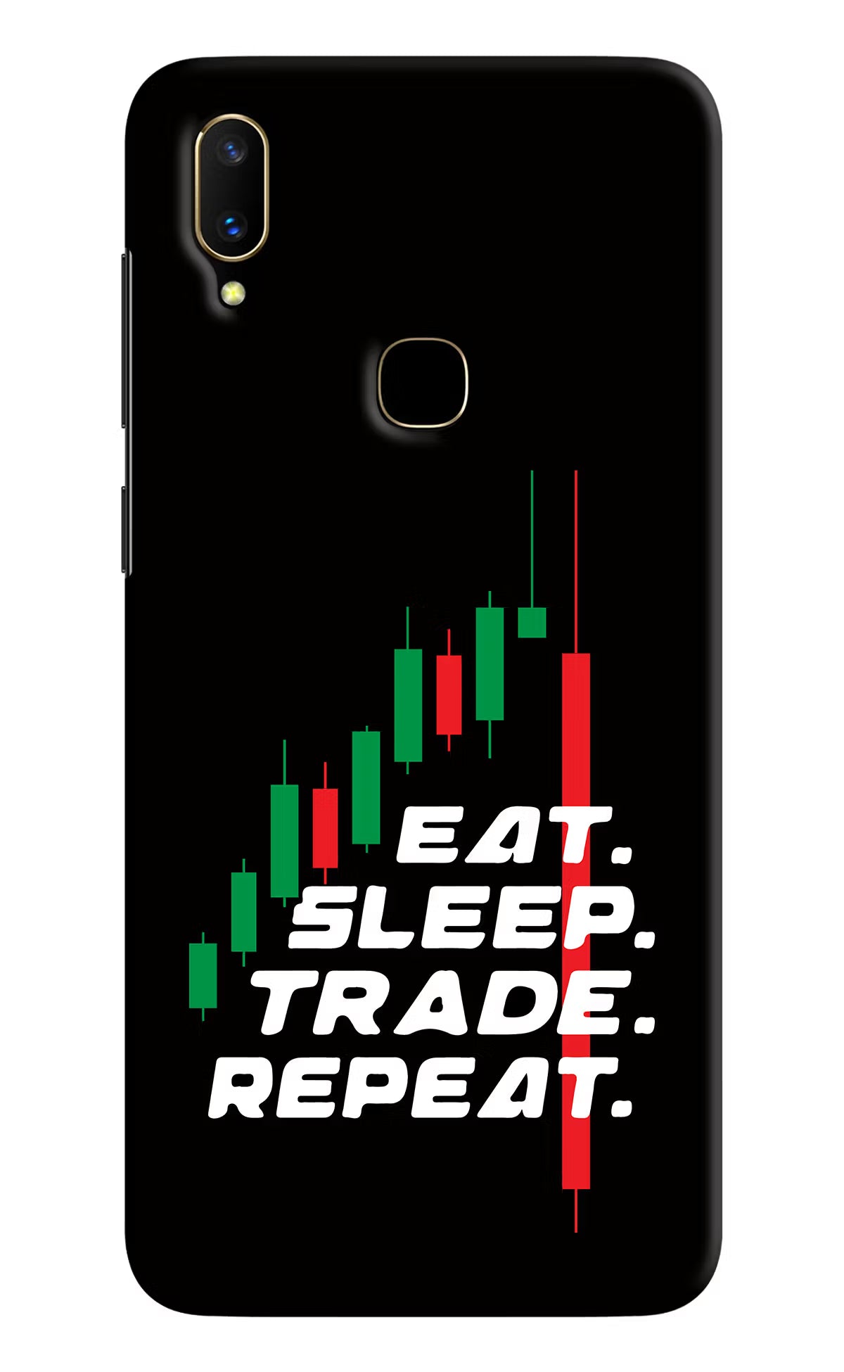 Eat Sleep Trade Repeat Vivo V11 Hard Case Back Cover by Casekaro
