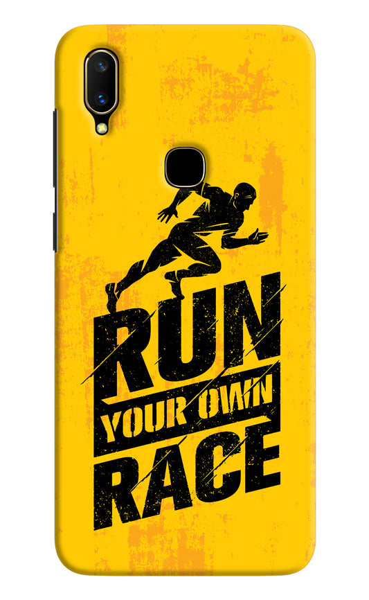 Run Your Own Race Vivo V11 Hard Case Back Cover by Casekaro