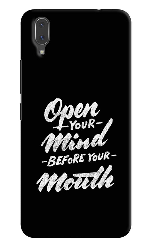 Open Your Mind Before Your Mouth Vivo X21 Hard Case Back Cover by Casekaro