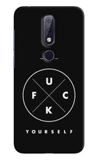Go Fuck Yourself Nokia 6.1 plus Hard Case Back Cover by Casekaro
