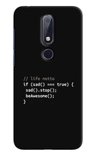 Life Motto Code Nokia 6.1 plus Hard Case Back Cover by Casekaro