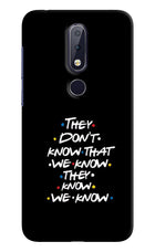 FRIENDS Dialogue Nokia 6.1 plus Hard Case Back Cover by Casekaro