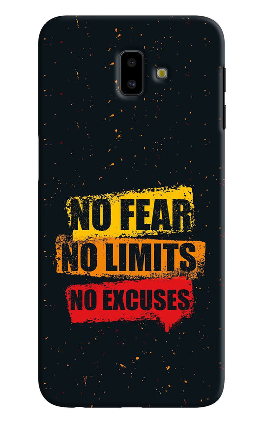 No Fear No Limits No Excuse Samsung J6 plus Hard Case Back Cover by Casekaro