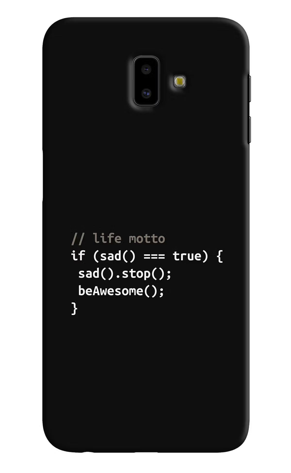 Life Motto Code Samsung J6 plus Hard Case Back Cover by Casekaro