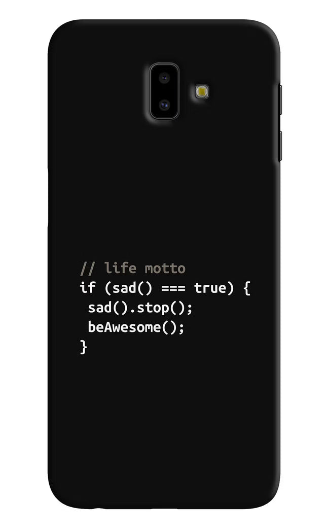 Life Motto Code Samsung J6 plus Hard Case Back Cover by Casekaro