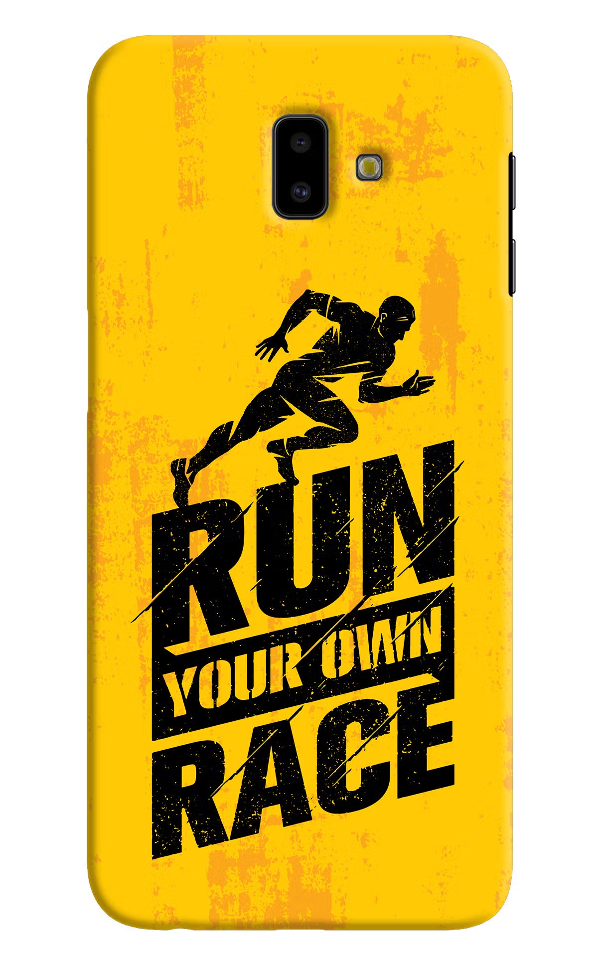 Run Your Own Race Samsung J6 plus Hard Case Back Cover by Casekaro