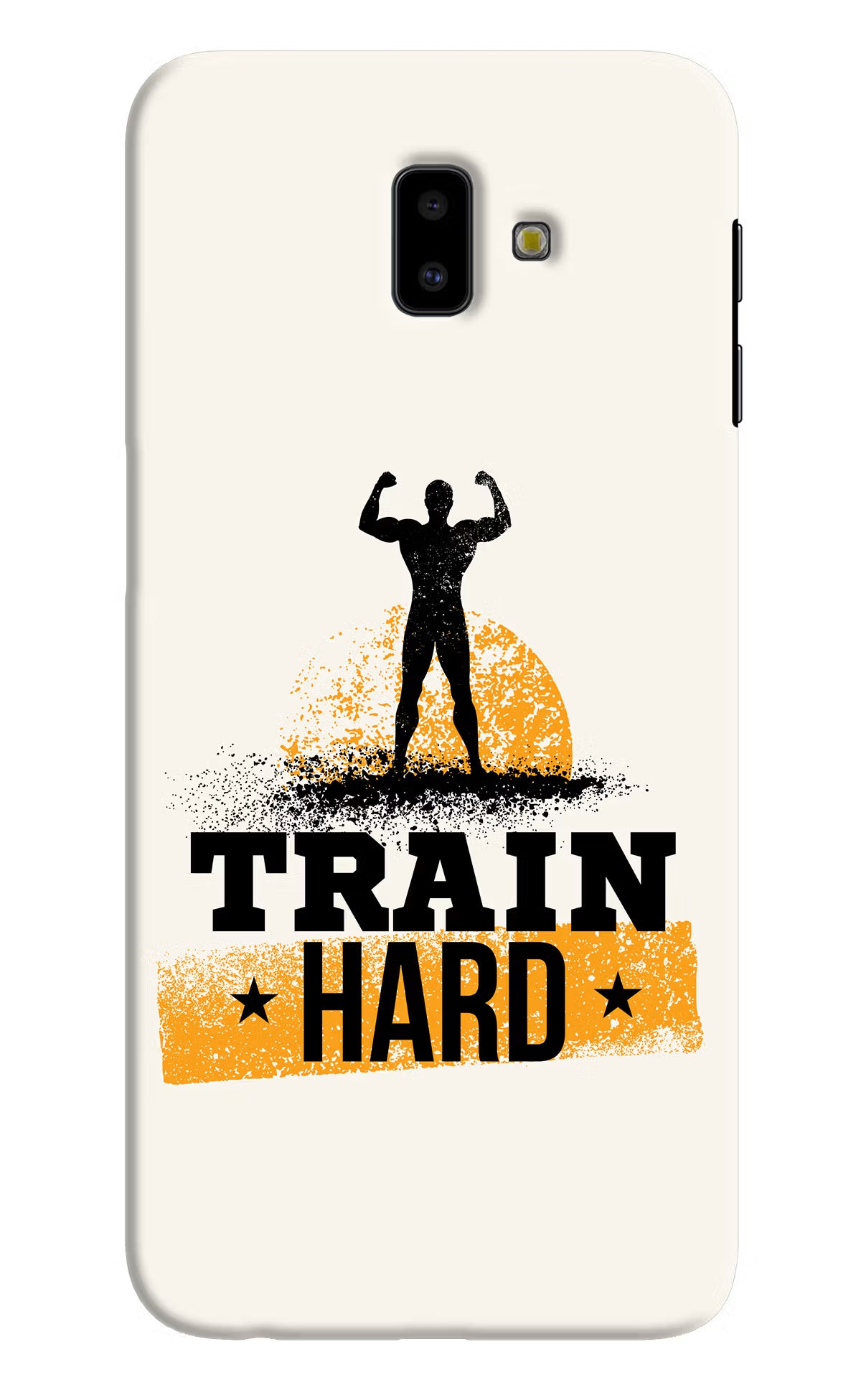 Train Hard Samsung J6 plus Hard Case Back Cover by Casekaro