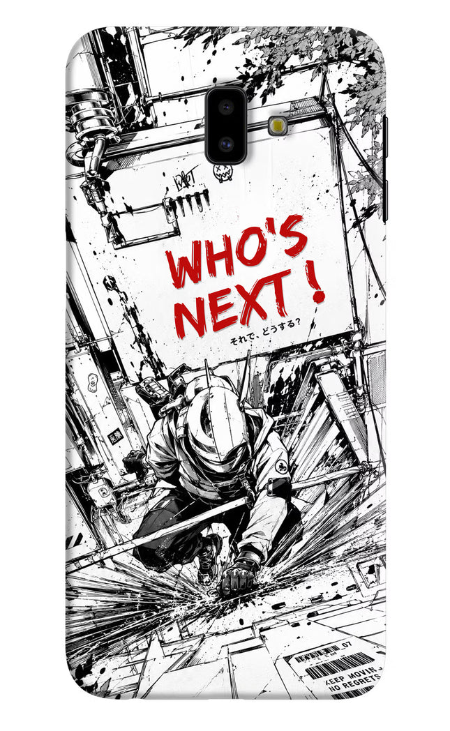 Who's Next Samsung J6 plus Hard Case Back Cover by Casekaro