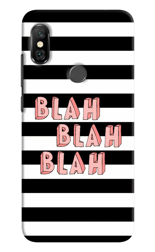 Blah Blah Blah Redmi Note 6 Pro Hard Case Back Cover by Casekaro