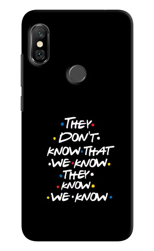 FRIENDS Dialogue Redmi Note 6 Pro Hard Case Back Cover by Casekaro
