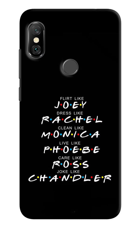 FRIENDS Character Redmi Note 6 Pro Hard Case Back Cover by Casekaro