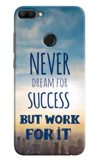 Never Dream For Success But Work For It Honor 9N Hard Case Back Cover by Casekaro