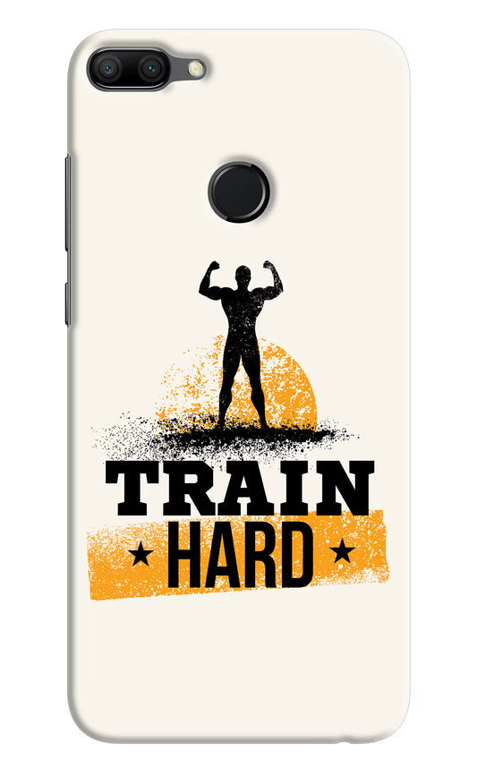 Train Hard Honor 9N Hard Case Back Cover by Casekaro