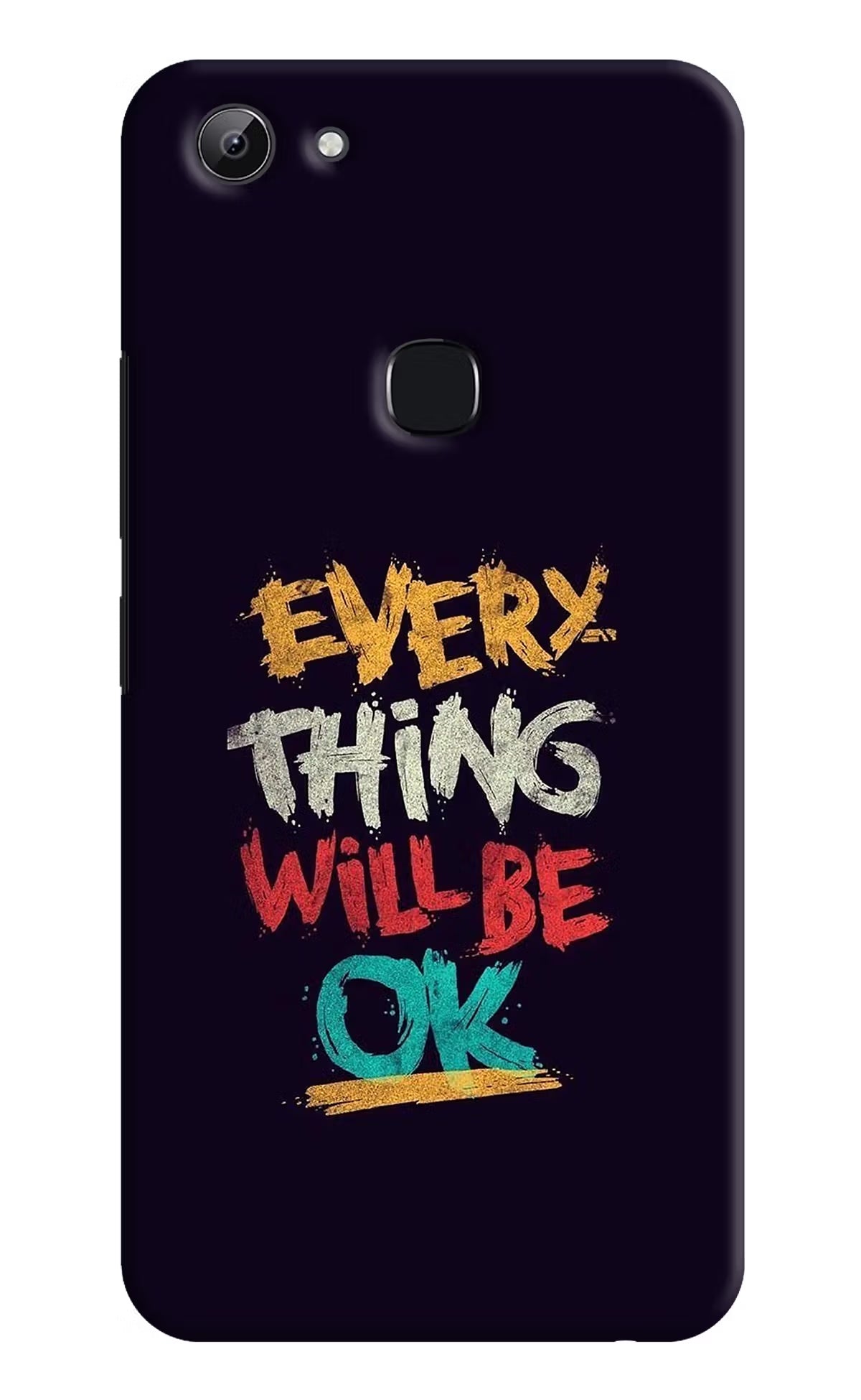 Everything Will Be Ok Vivo Y83 Hard Case Back Cover by Casekaro