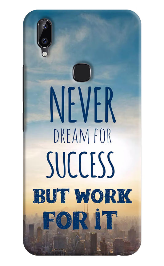 Never Dream For Success But Work For It Vivo Y83 Pro Hard Case Back Cover by Casekaro