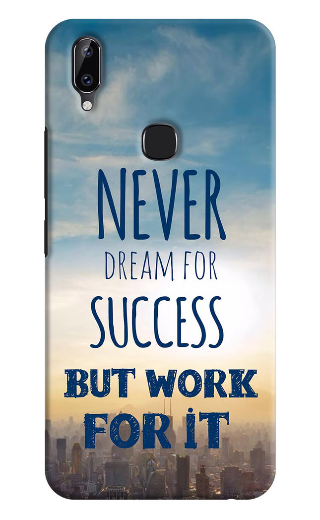 Never Dream For Success But Work For It Vivo Y83 Pro Hard Case Back Cover by Casekaro