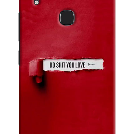 Do Shit You Love Vivo Y83 Pro Hard Case Back Cover by Casekaro