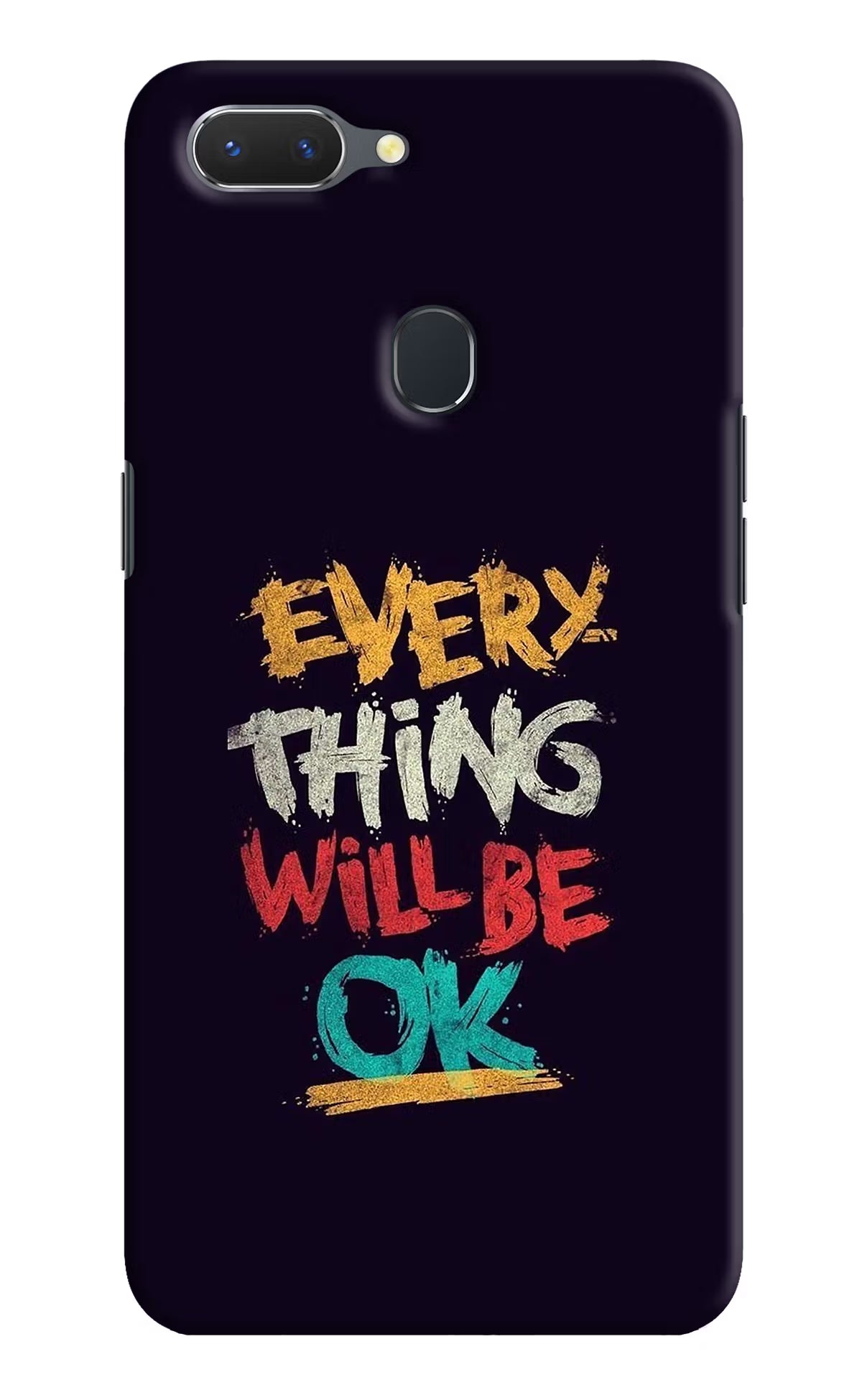 Everything Will Be Ok Realme 2 Hard Case Back Cover by Casekaro
