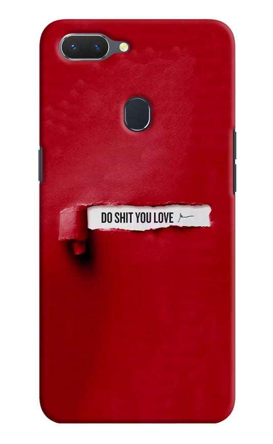 Do Shit You Love Realme 2 Hard Case Back Cover by Casekaro