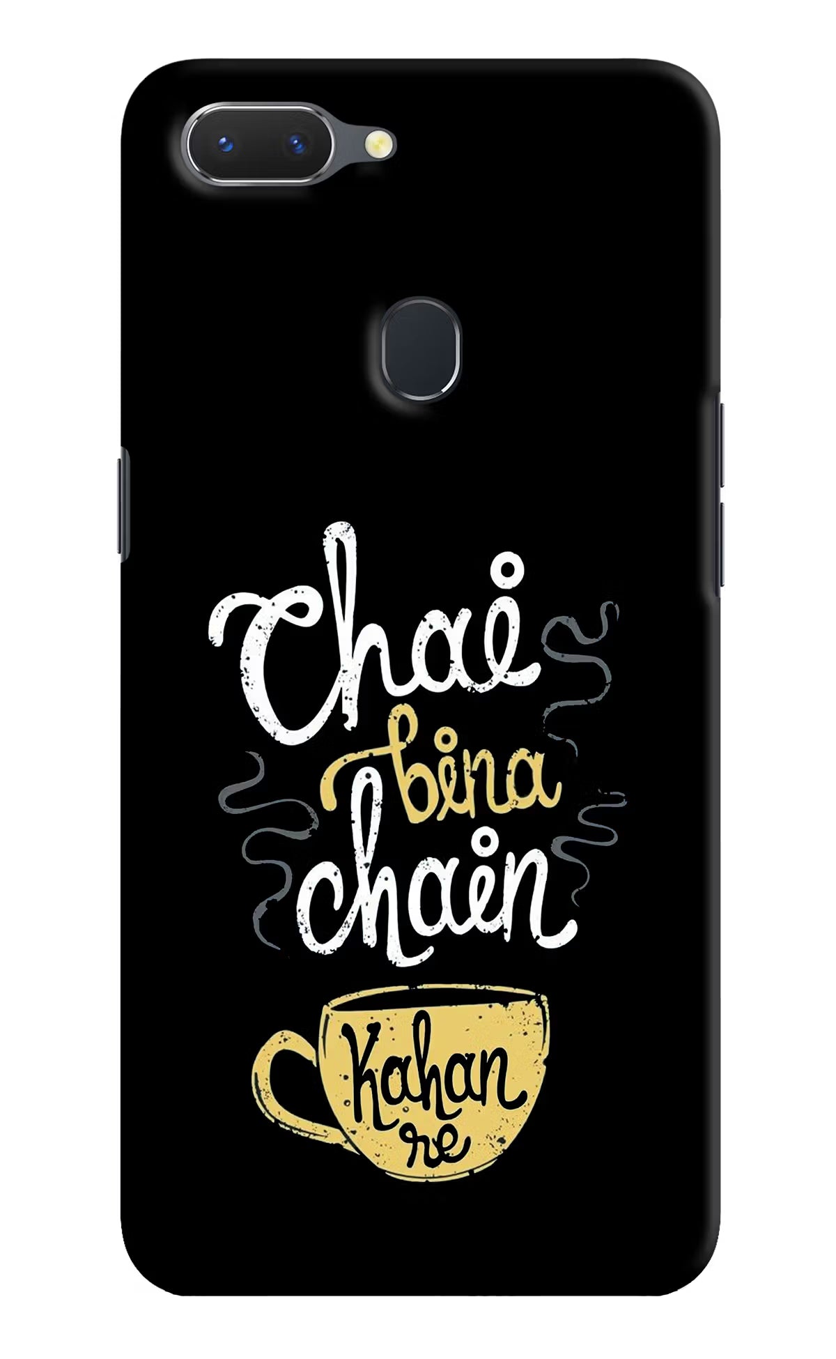 Chai Bina Chain Kaha Re Realme 2 Hard Case Back Cover by Casekaro