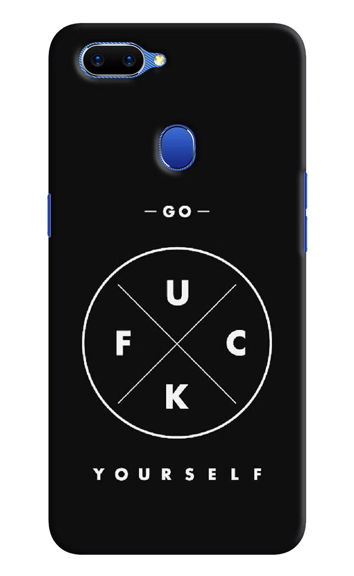 Go Fuck Yourself Oppo A5 Hard Case Back Cover by Casekaro