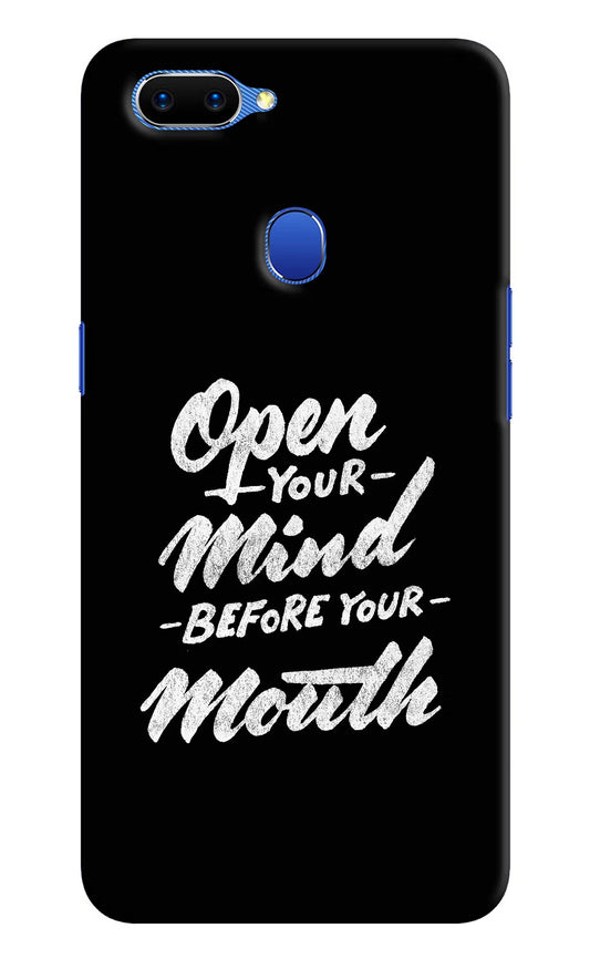Open Your Mind Before Your Mouth Oppo A5 Hard Case Back Cover by Casekaro