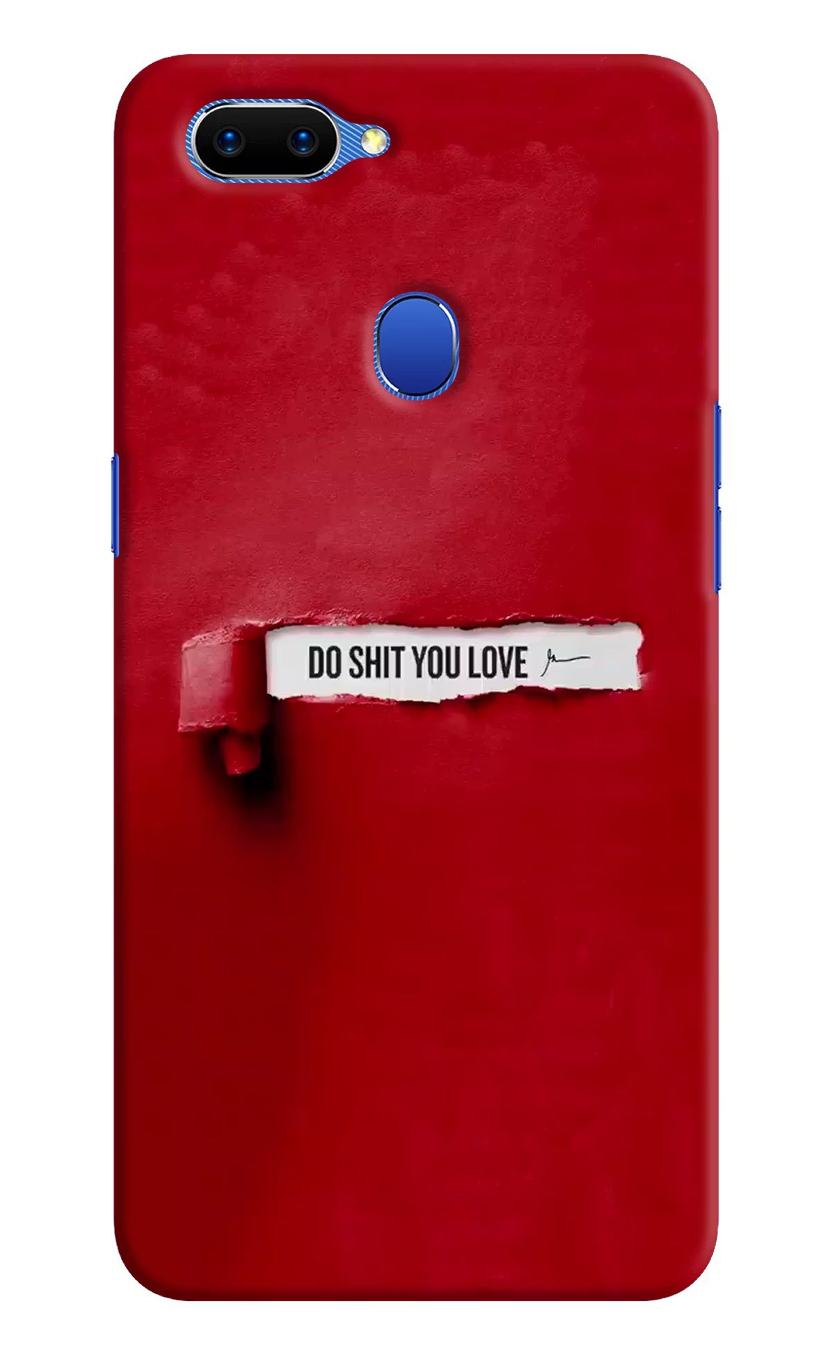Do Shit You Love Oppo A5 Hard Case Back Cover by Casekaro