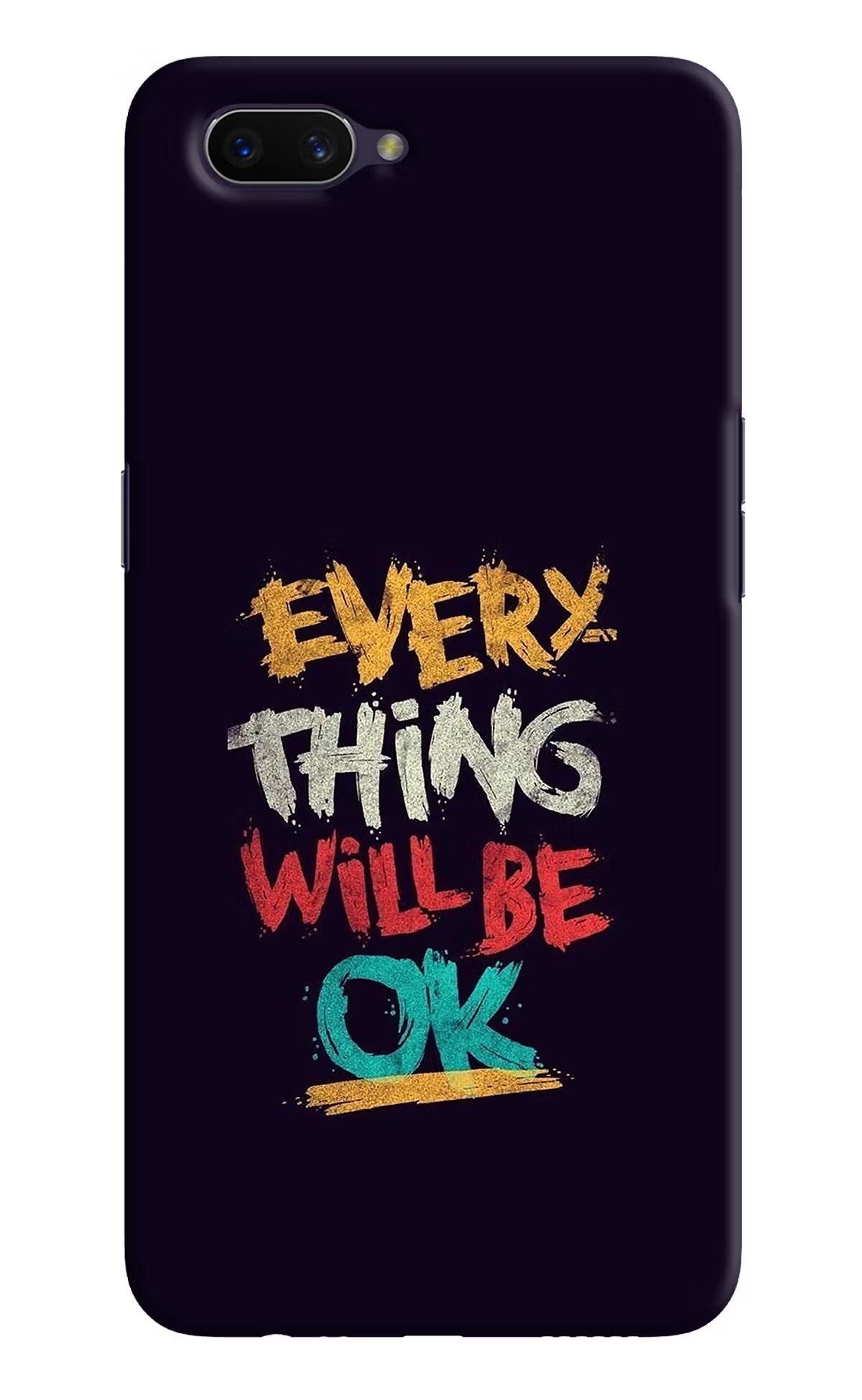 Everything Will Be Ok Oppo A3S Hard Case Back Cover by Casekaro