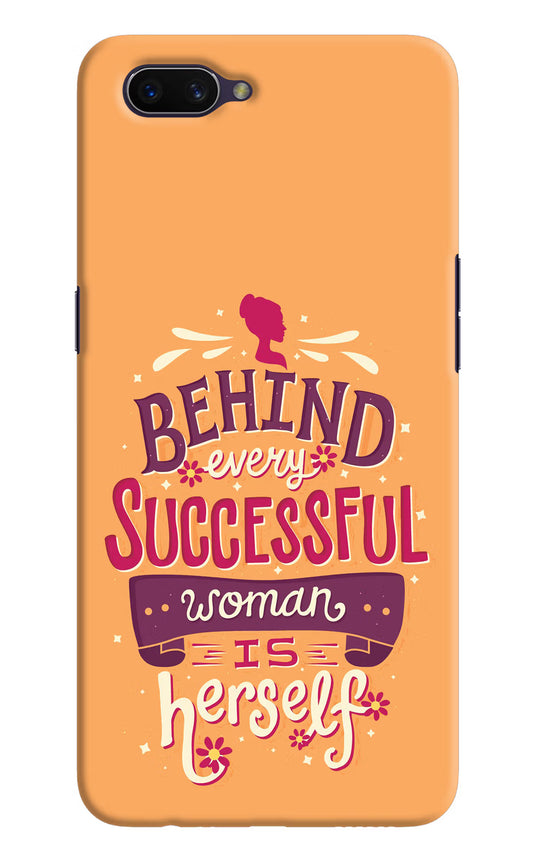 Behind Every Successful Woman There Is Herself Oppo A3S Hard Case Back Cover by Casekaro