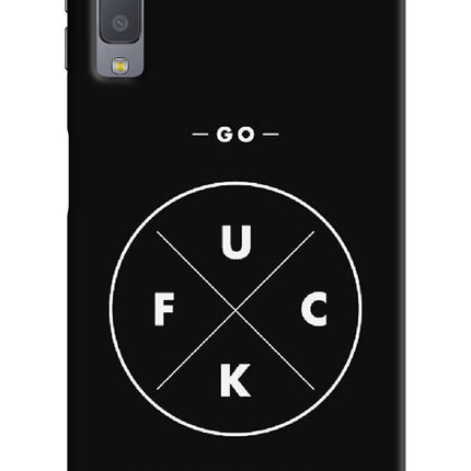 Go Fuck Yourself Samsung A7 Hard Case Back Cover by Casekaro