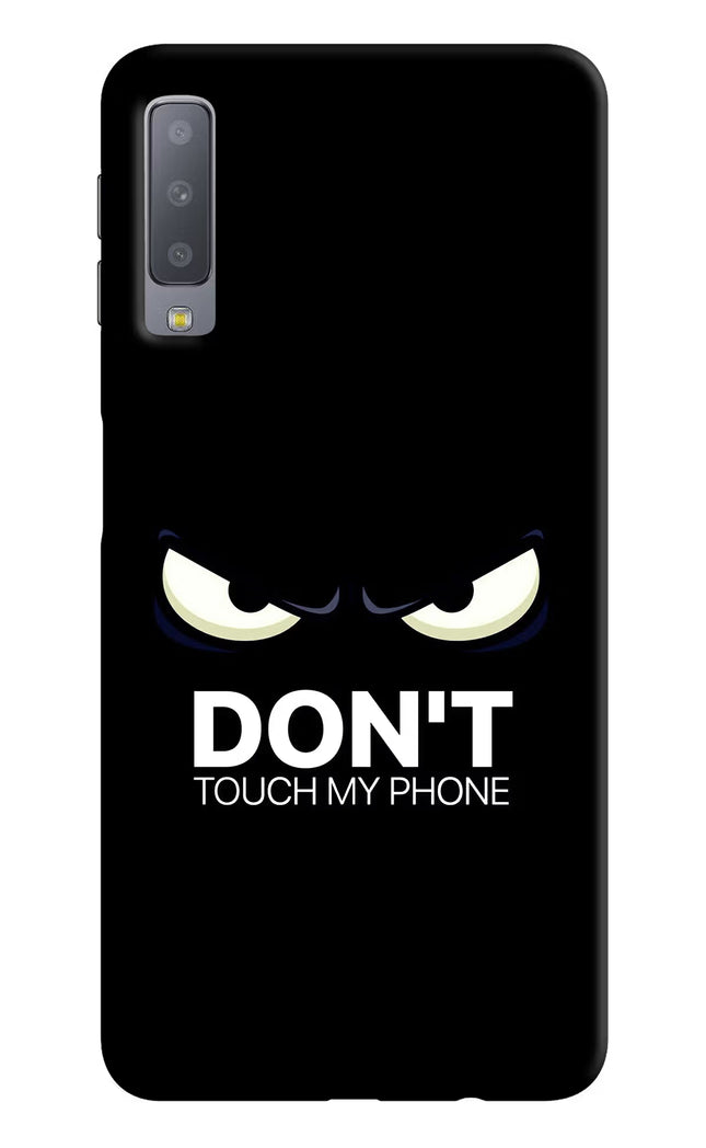 Don'T Touch My Phone Samsung A7 Hard Case Back Cover by Casekaro