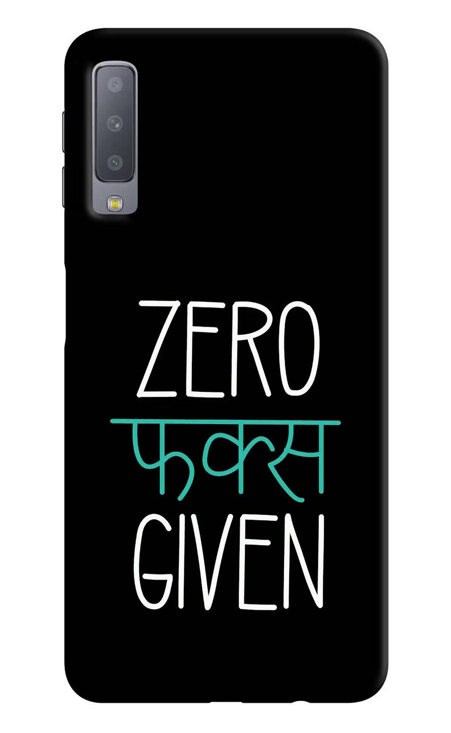 Zero Fucks Given Samsung A7 Back Cover, Hard case