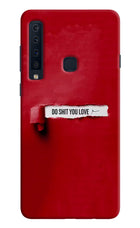 Do Shit You Love Samsung A9 Hard Case Back Cover by Casekaro