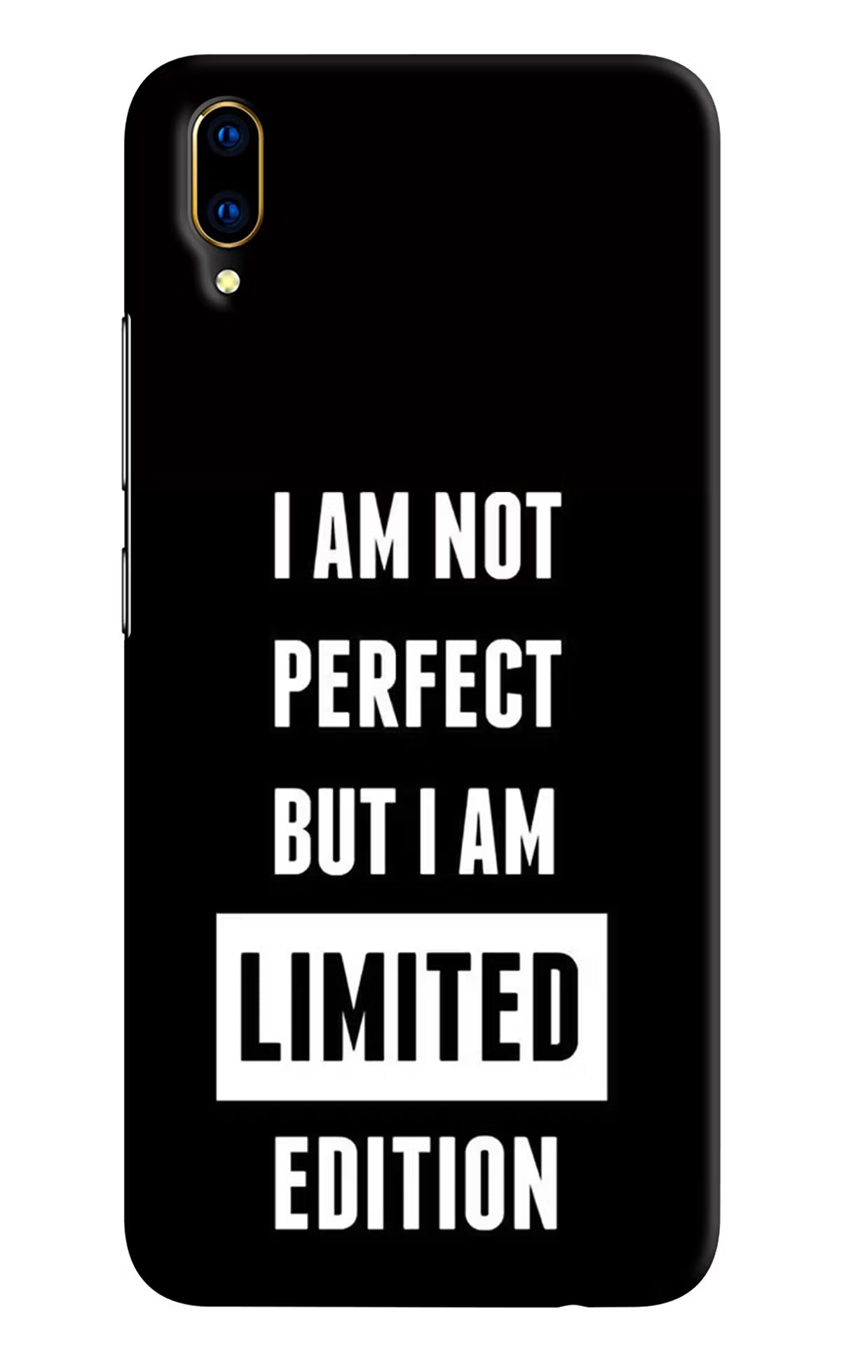 I Am Not Perfect But I Am Limited Edition Vivo V11 Pro Hard Case Back Cover by Casekaro