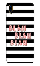 Blah Blah Blah Vivo V11 Pro Hard Case Back Cover by Casekaro