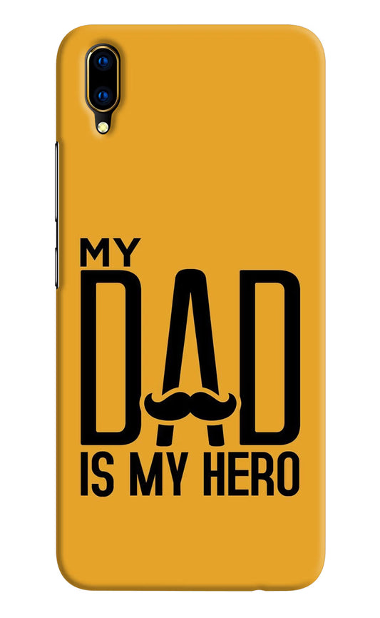 My Dad Is My Hero Vivo V11 Pro Hard Case Back Cover by Casekaro