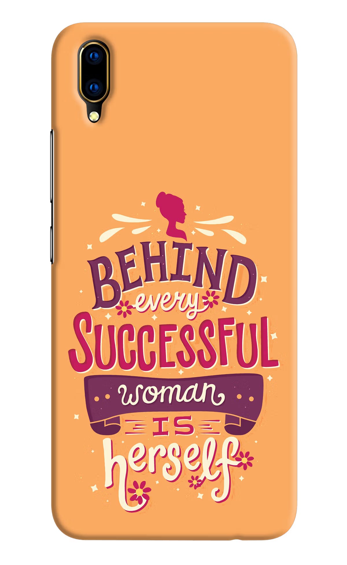 Behind Every Successful Woman There Is Herself Vivo V11 Pro Hard Case Back Cover by Casekaro
