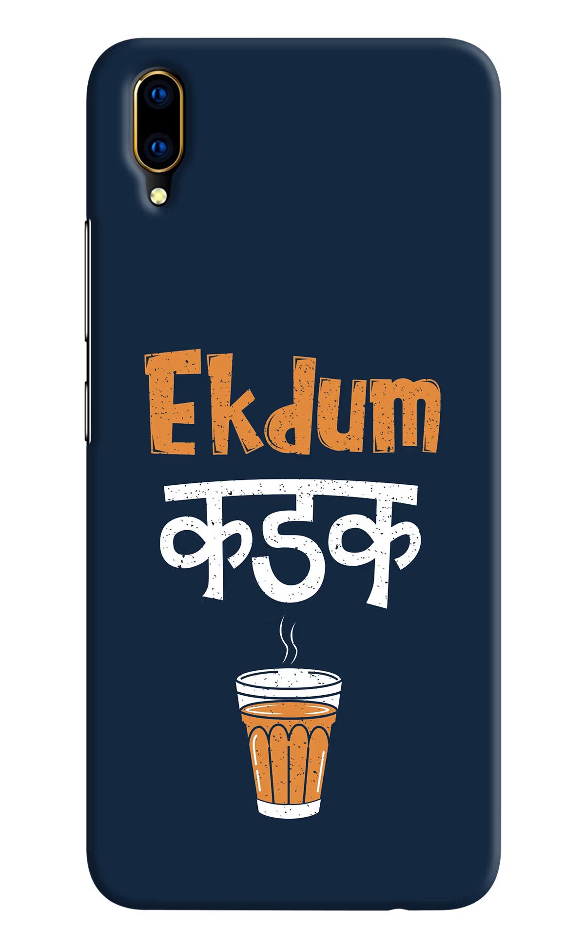 Ekdum Kadak Chai Vivo V11 Pro Hard Case Back Cover by Casekaro