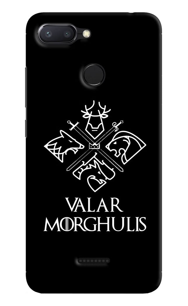Valar Morghulis | Game Of Thrones Redmi 6 Hard Case Back Cover by Casekaro