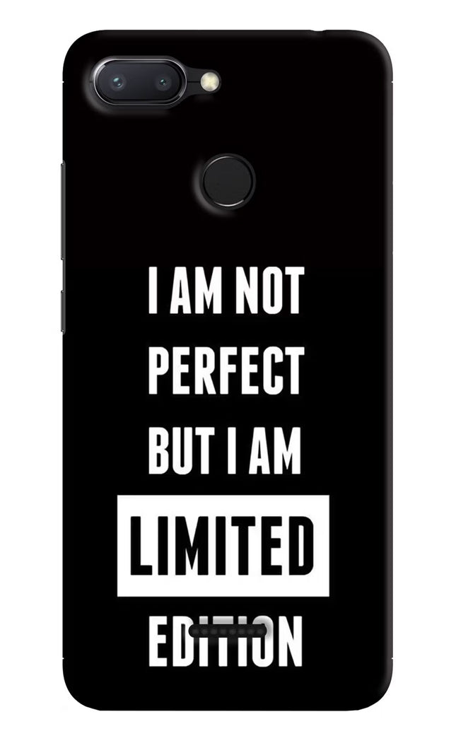 I Am Not Perfect But I Am Limited Edition Redmi 6 Hard Case Back Cover by Casekaro