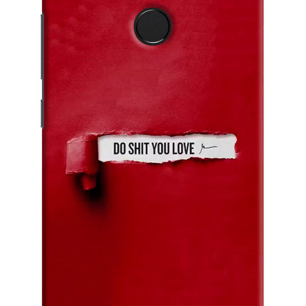 Do Shit You Love Redmi 6 Hard Case Back Cover by Casekaro