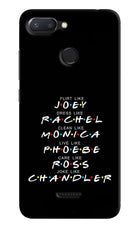 FRIENDS Character Redmi 6 Hard Case Back Cover by Casekaro