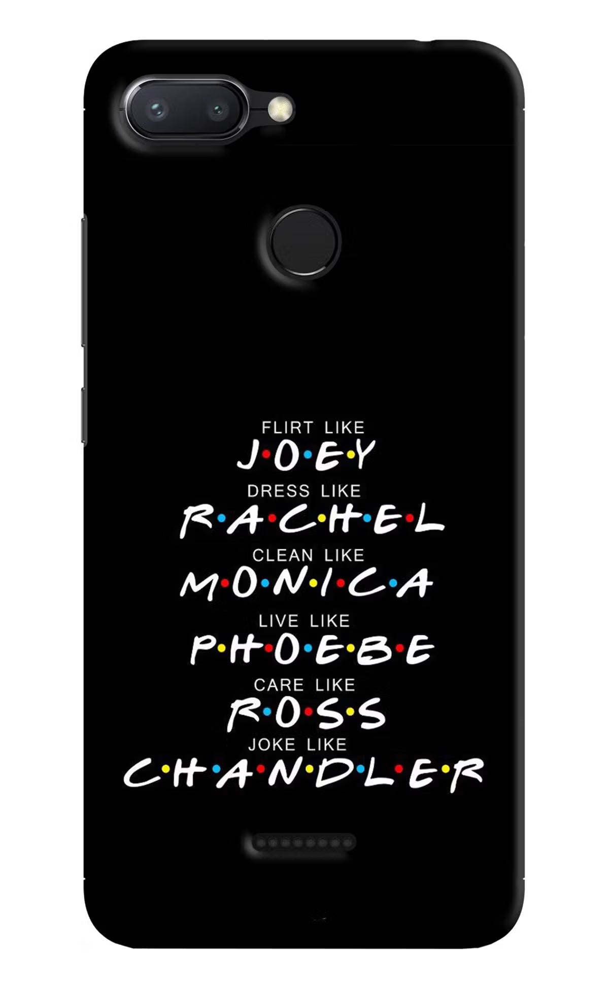 FRIENDS Character Redmi 6 Hard Case Back Cover by Casekaro