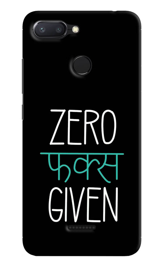 Zero Fucks Given Redmi 6 Hard Case Back Cover by Casekaro