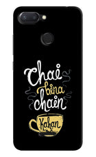 Chai Bina Chain Kaha Re Redmi 6 Hard Case Back Cover by Casekaro