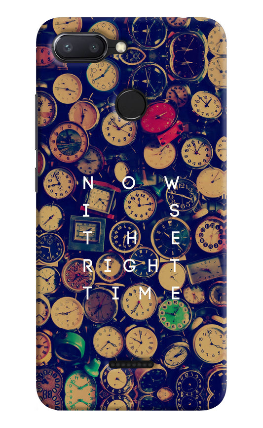 Now is the Right Time Quote Redmi 6 Hard Case Back Cover by Casekaro
