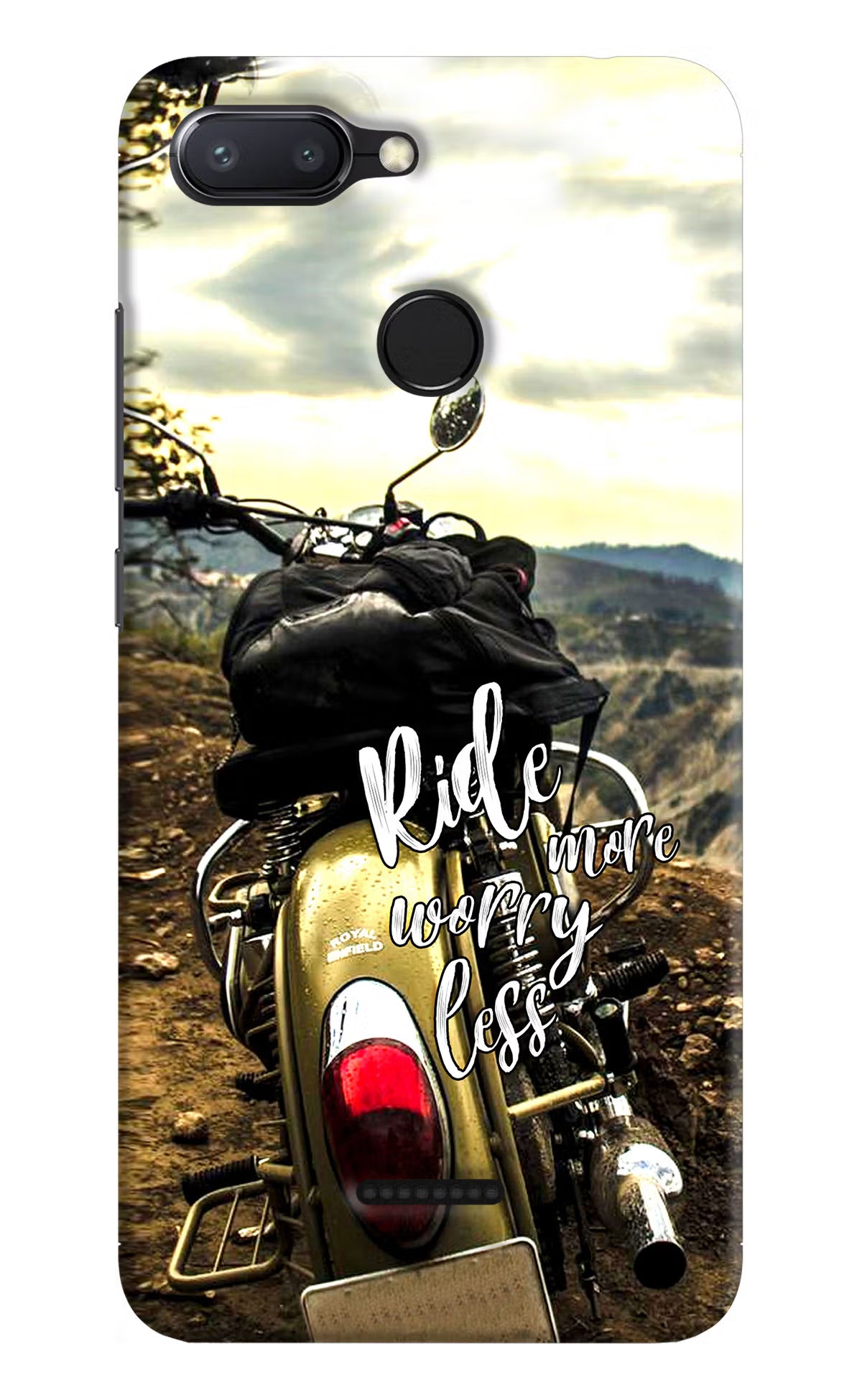 Ride More Worry Less Redmi 6 Hard Case Back Cover by Casekaro